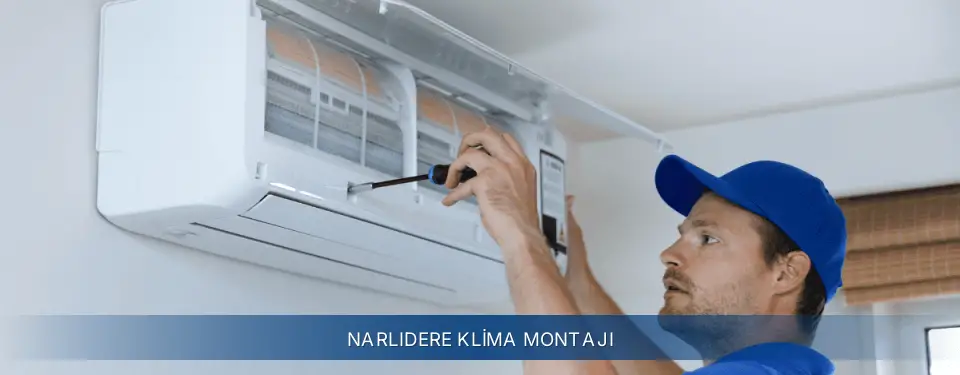 Narlıdere İlçemi Electrolux Klima Montajı
